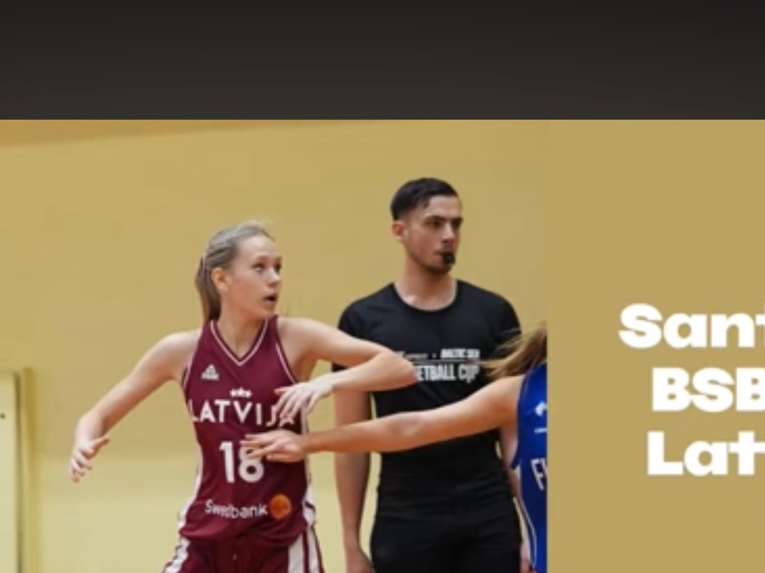 Santa Ozola — Latvian U18 National Team Player Pursuing Opportunities in U.S. College Basketball